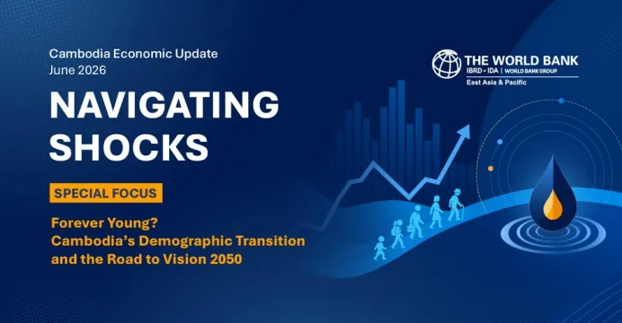 World Bank៖ សេដ្ឋកិច្ចកម្ពុជាន...